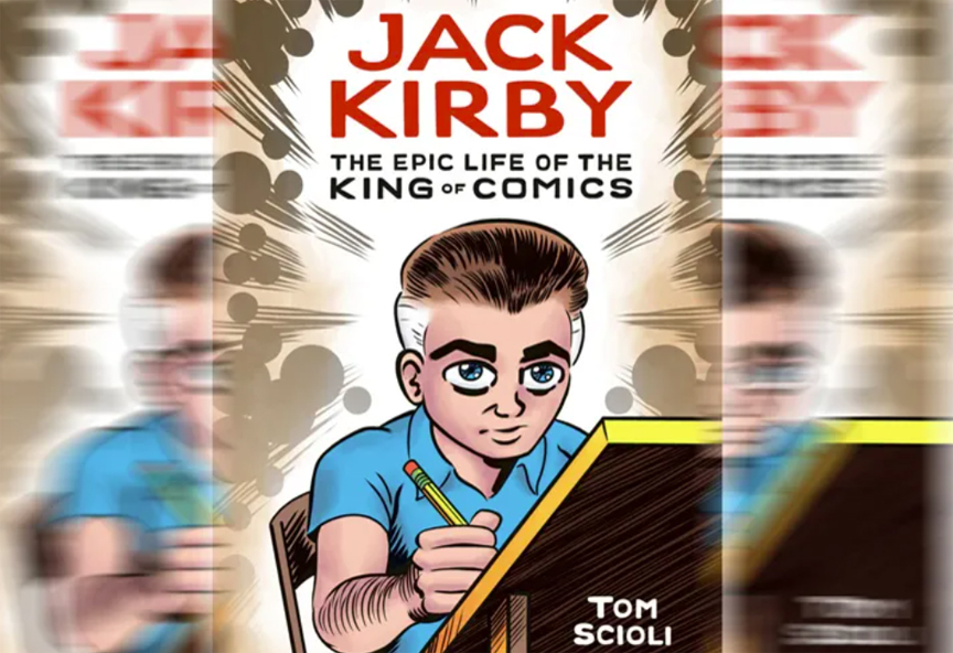 Cover of "Jack Kirby: The Epic Life of the King of Comics"